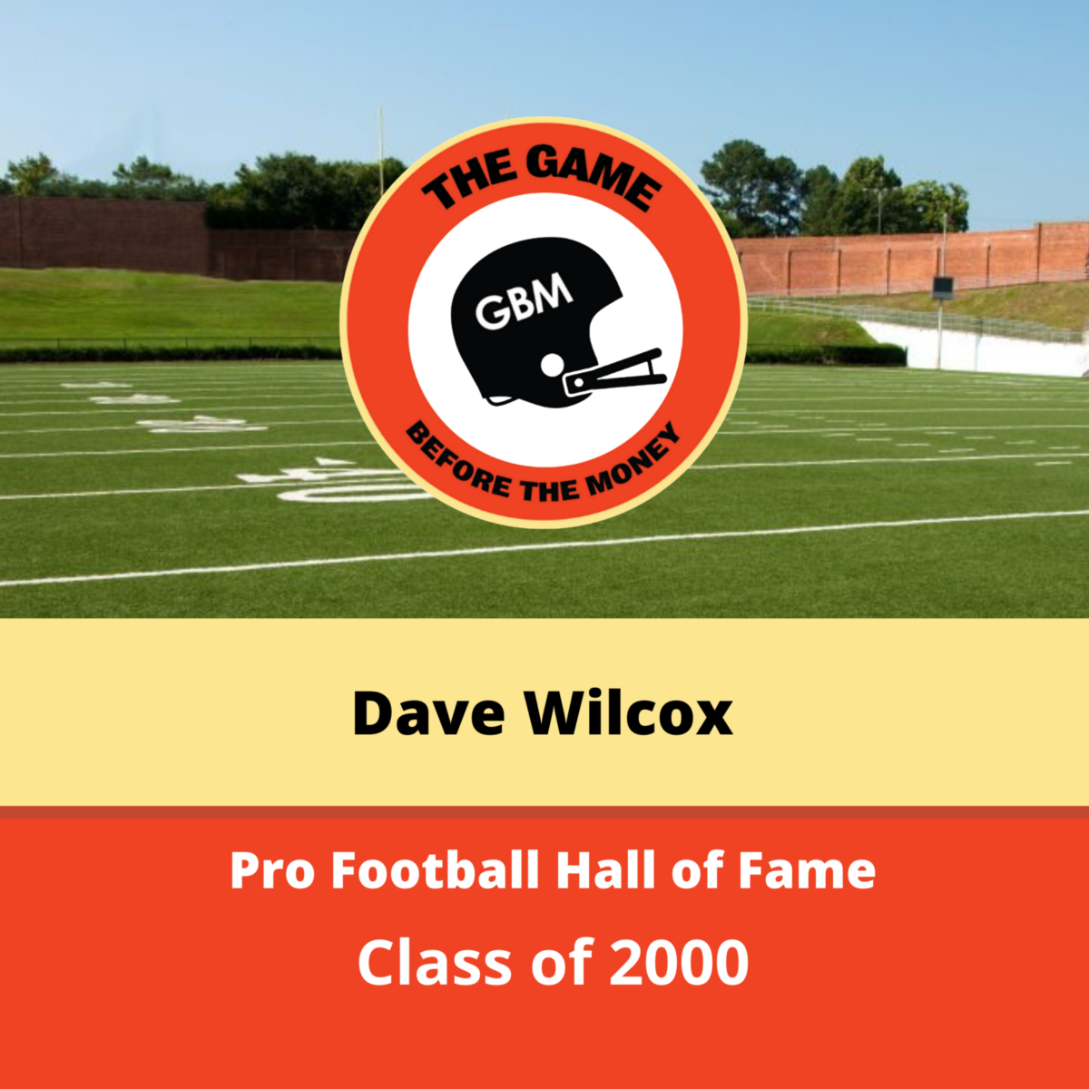 Dave Wilcox: 10-Year Club