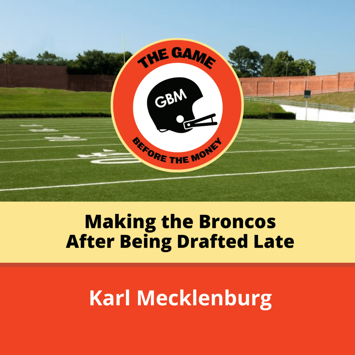 Karl Mecklenburg 3 – Denver Broncos History