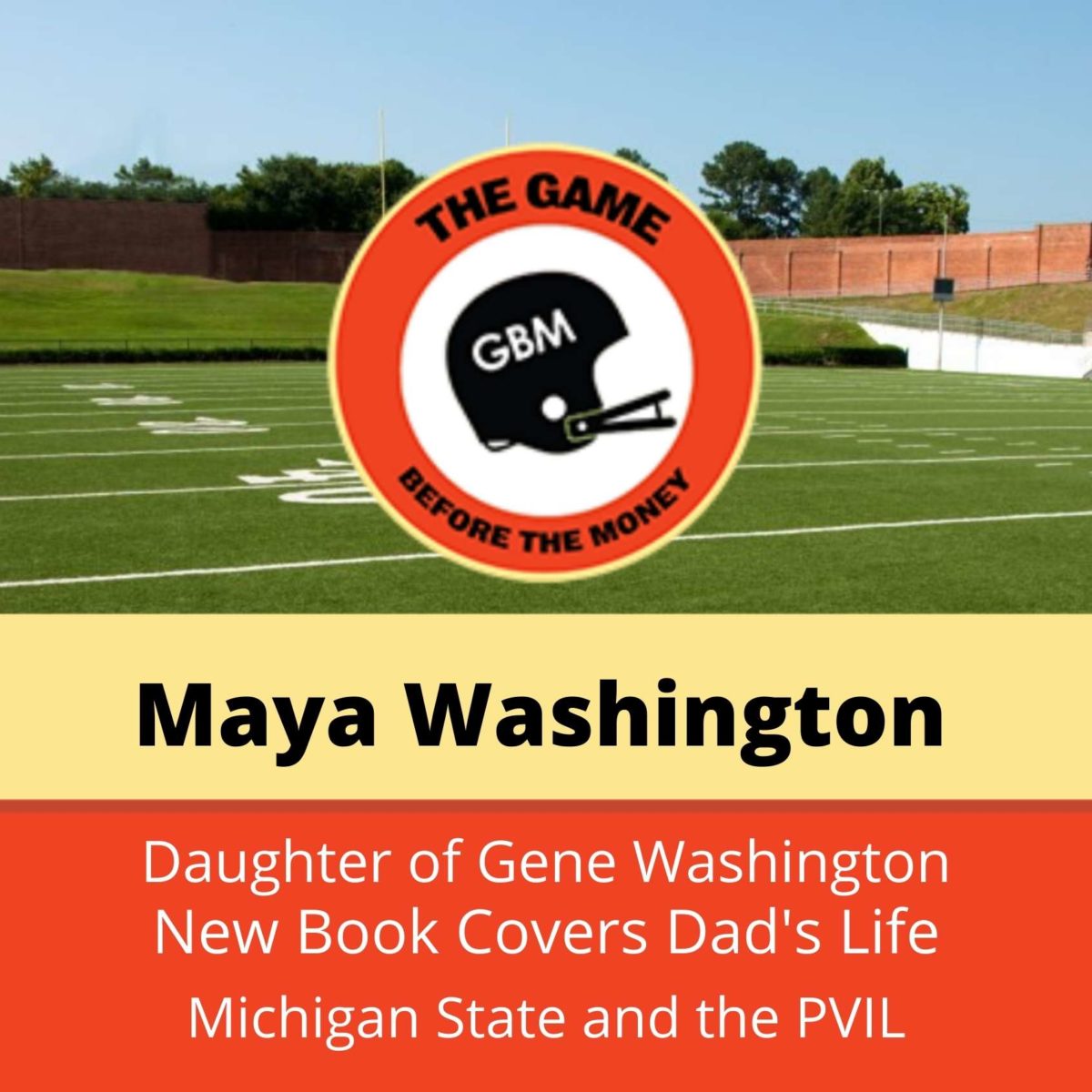 Maya Washington Discusses Father Gene Washington