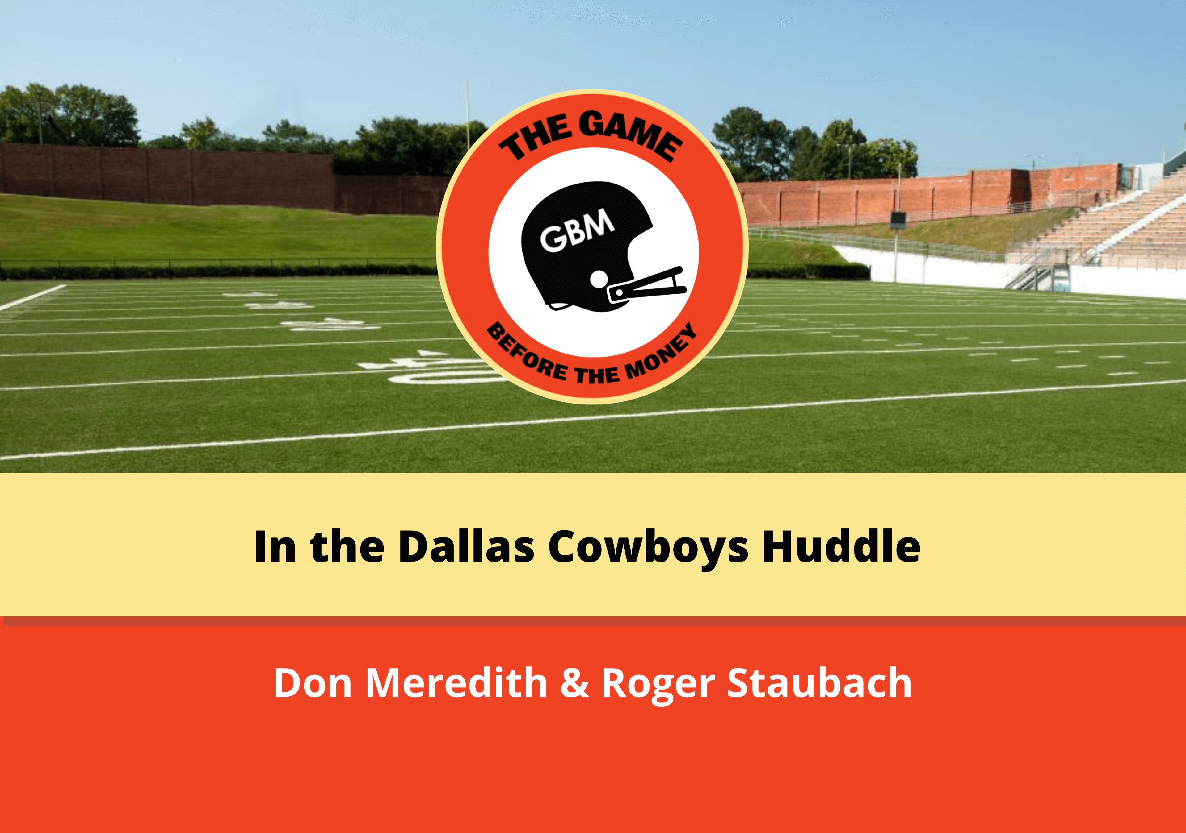 Lance Rentzel, Lance Rentzel, Dallas Cowboys training camp,…