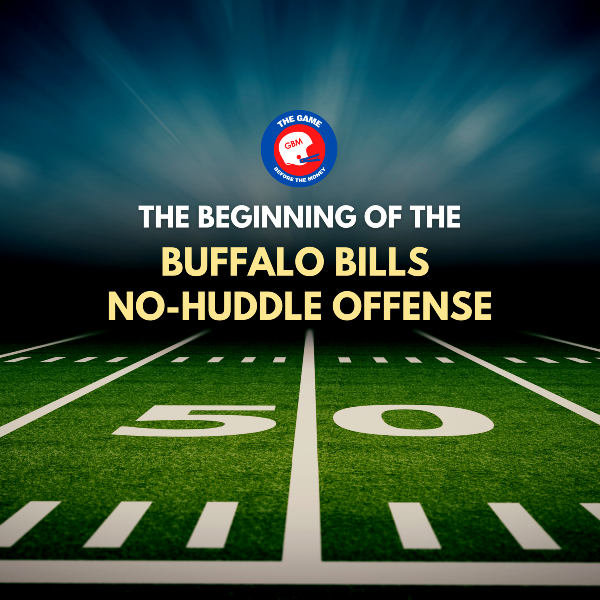 Buffalo Bills No-Huddle Offense